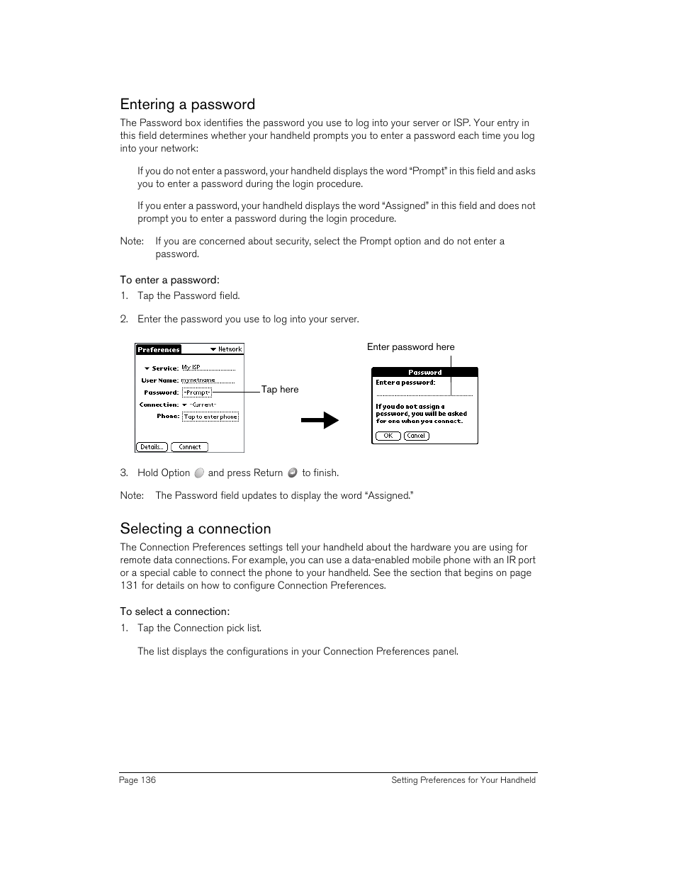 Entering a password, To enter a password, Selecting a connection | To select a connection, Entering a password selecting a connection | Handspring 90 User Manual | Page 136 / 232