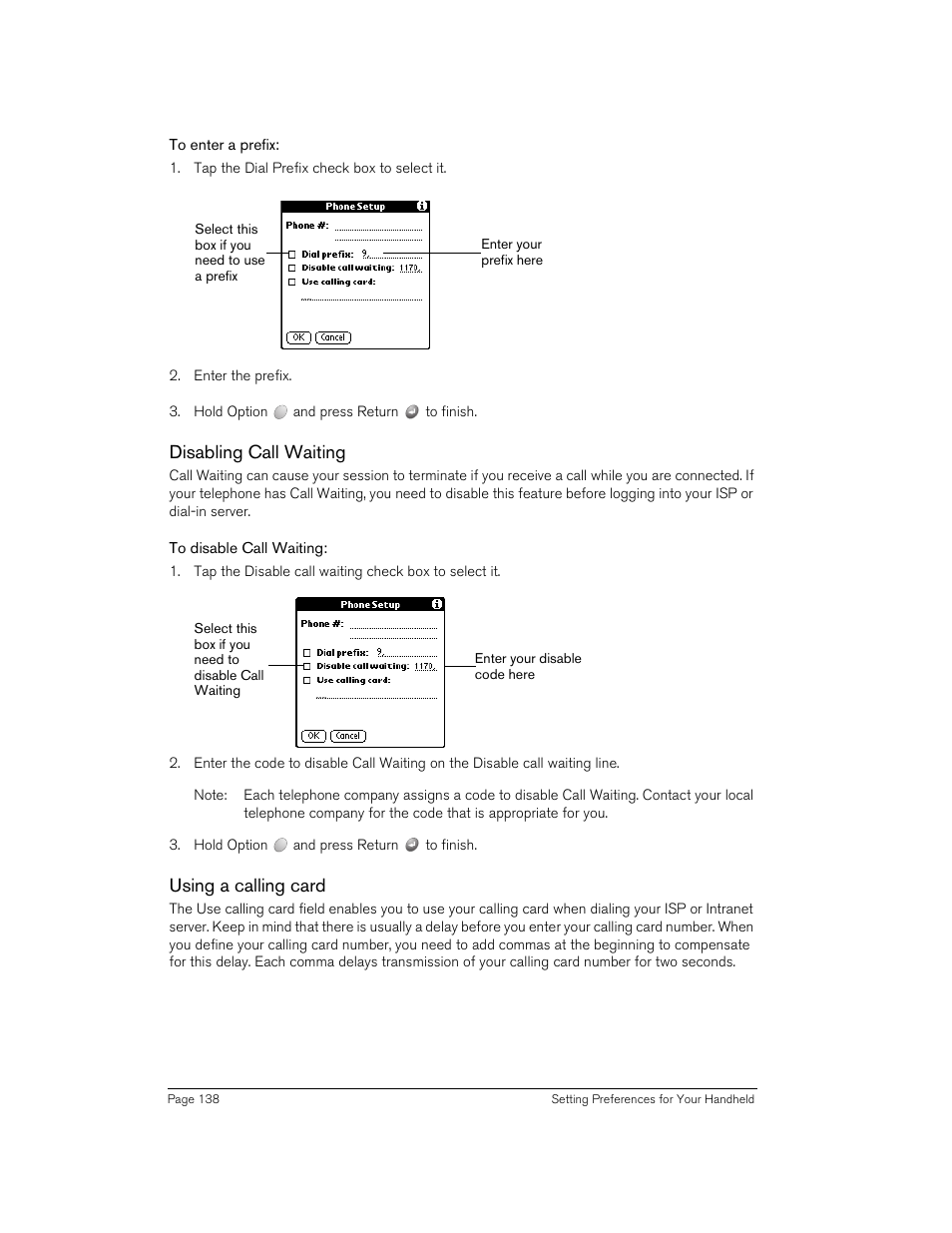 To enter a prefix, Disabling call waiting, To disable call waiting | Using a calling card | Handspring 90 User Manual | Page 138 / 232