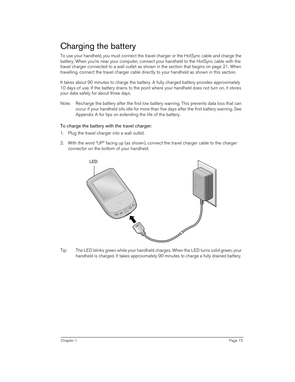 Charging the battery, To charge the battery with the travel charger | Handspring 90 User Manual | Page 15 / 232