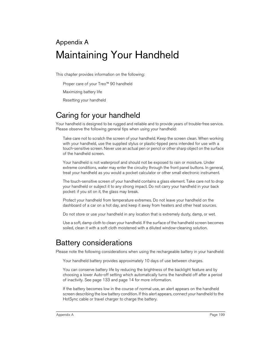 Maintaining your handheld, Caring for your handheld, Battery considerations | Appendix a f, Appendix a | Handspring 90 User Manual | Page 199 / 232