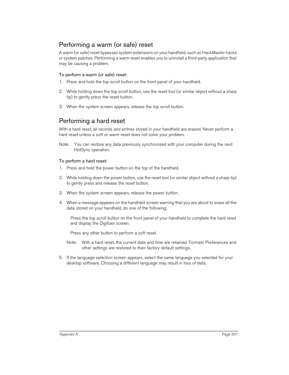 Performing a warm (or safe) reset, To perform a warm (or safe) reset, Performing a hard reset | To perform a hard reset | Handspring 90 User Manual | Page 201 / 232