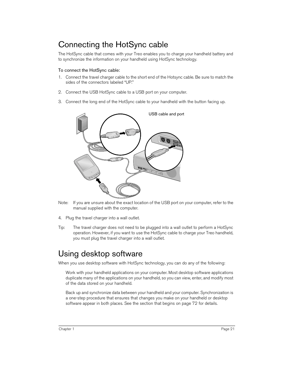 Connecting the hotsync cable, To connect the hotsync cable, Using desktop software | Handspring 90 User Manual | Page 21 / 232