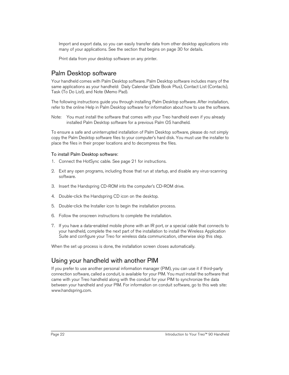 Palm desktop software, To install palm desktop software, Using your handheld with another pim | Handspring 90 User Manual | Page 22 / 232