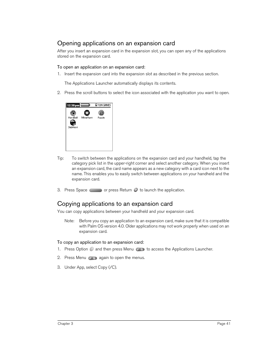 Opening applications on an expansion card, To open an application on an expansion card, Copying applications to an expansion card | To copy an application to an expansion card | Handspring 90 User Manual | Page 41 / 232