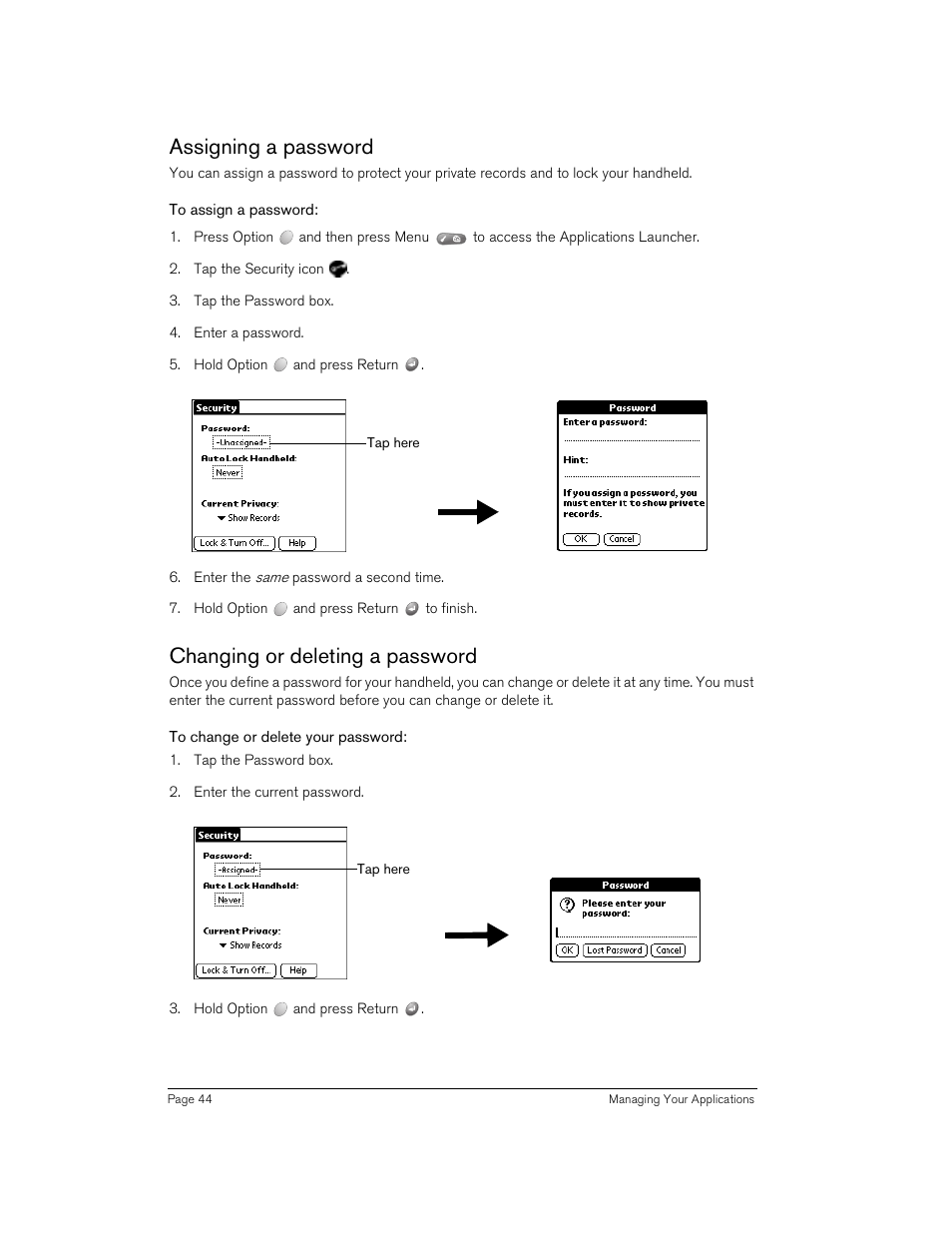 Assigning a password, To assign a password, Changing or deleting a password | To change or delete your password | Handspring 90 User Manual | Page 44 / 232