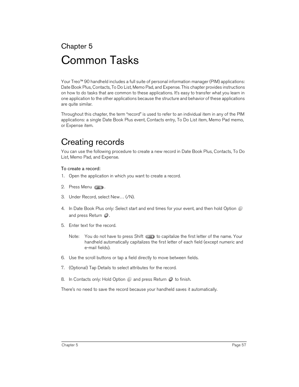 Common tasks, Creating records, To create a record | Chapter 5 | Handspring 90 User Manual | Page 57 / 232