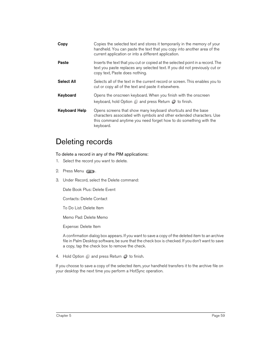 Deleting records, To delete a record in any of the pim applications | Handspring 90 User Manual | Page 59 / 232