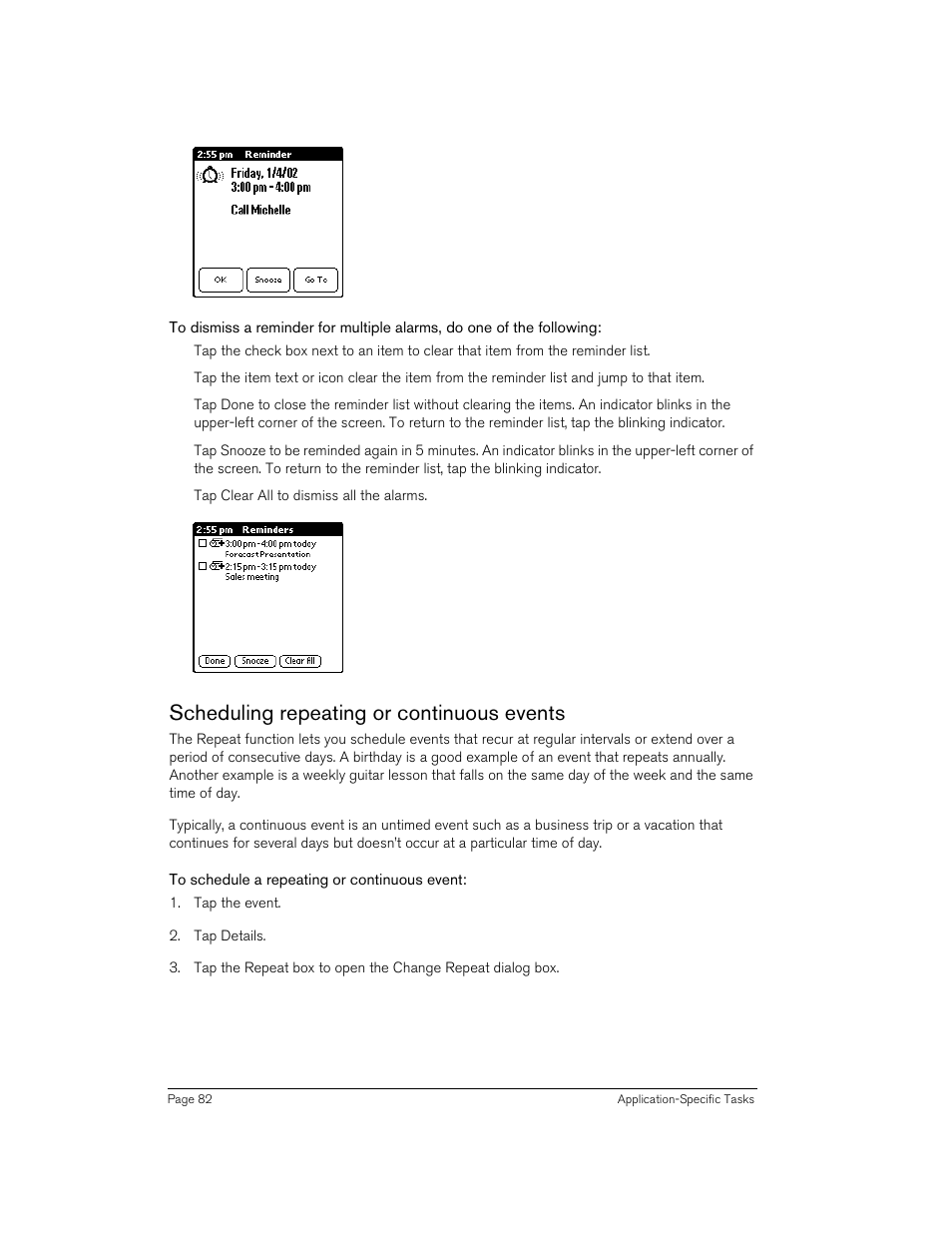 Scheduling repeating or continuous events, To schedule a repeating or continuous event | Handspring 90 User Manual | Page 82 / 232