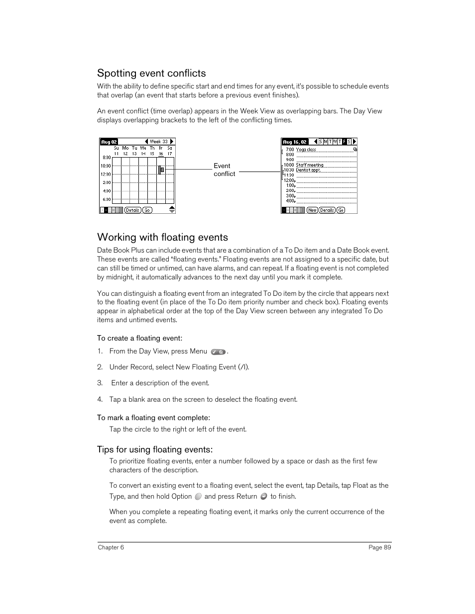 Spotting event conflicts, Working with floating events, To create a floating event | To mark a floating event complete, Tips for using floating events | Handspring 90 User Manual | Page 89 / 232