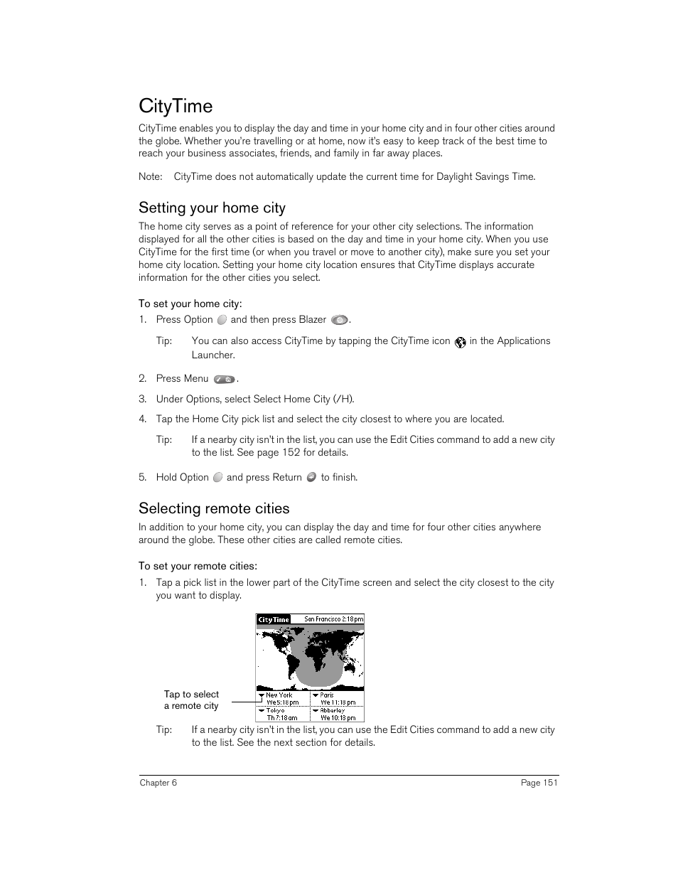 Citytime, Setting your home city, To set your home city | Selecting remote cities, To set your remote cities, Setting your home city selecting remote cities | Handspring 270 User Manual | Page 151 / 257