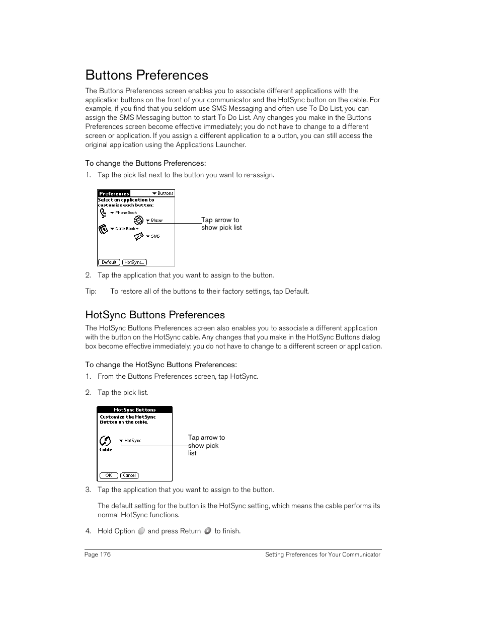 Buttons preferences, To change the buttons preferences, Hotsync buttons preferences | To change the hotsync buttons preferences, 176 f | Handspring 270 User Manual | Page 176 / 257