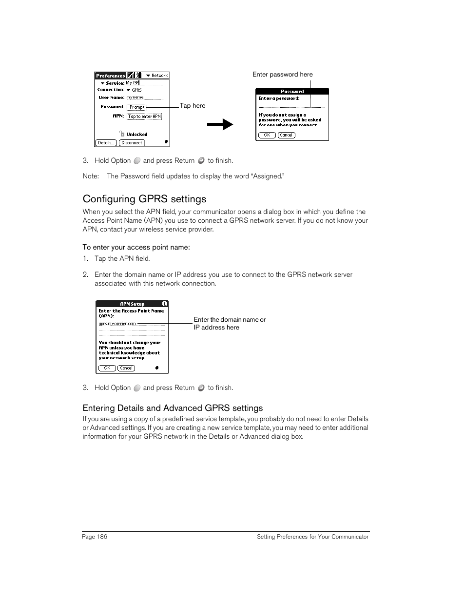 Configuring gprs settings, To enter your access point name, Entering details and advanced gprs settings | Handspring 270 User Manual | Page 186 / 257