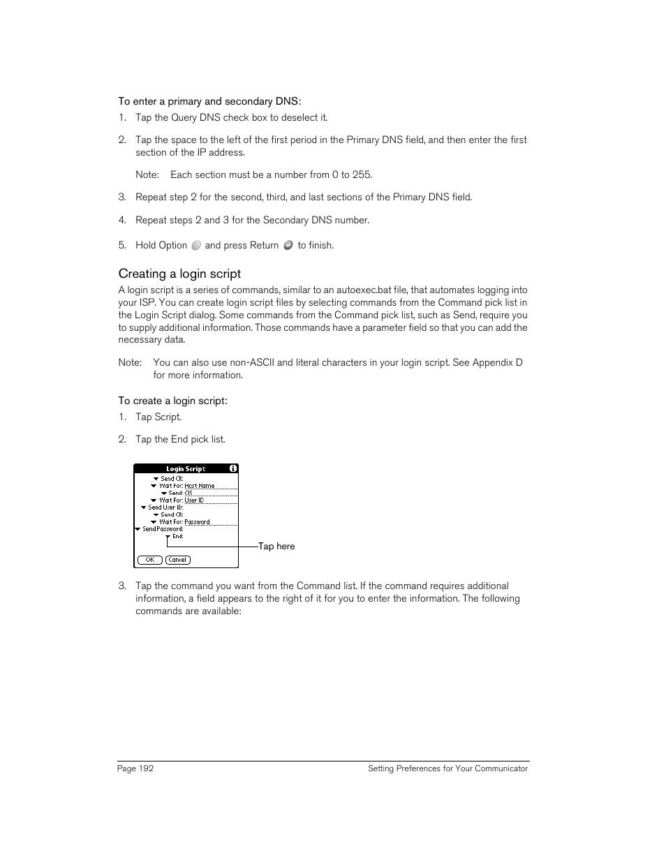 To enter a primary and secondary dns, Creating a login script, To create a login script | Handspring 270 User Manual | Page 192 / 257