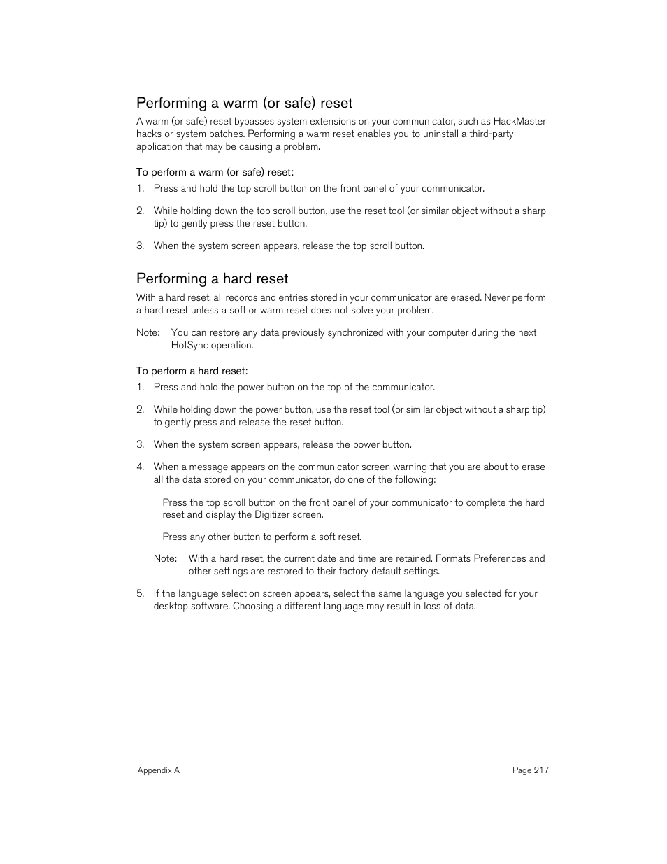 Performing a warm (or safe) reset, To perform a warm (or safe) reset, Performing a hard reset | To perform a hard reset | Handspring 270 User Manual | Page 217 / 257