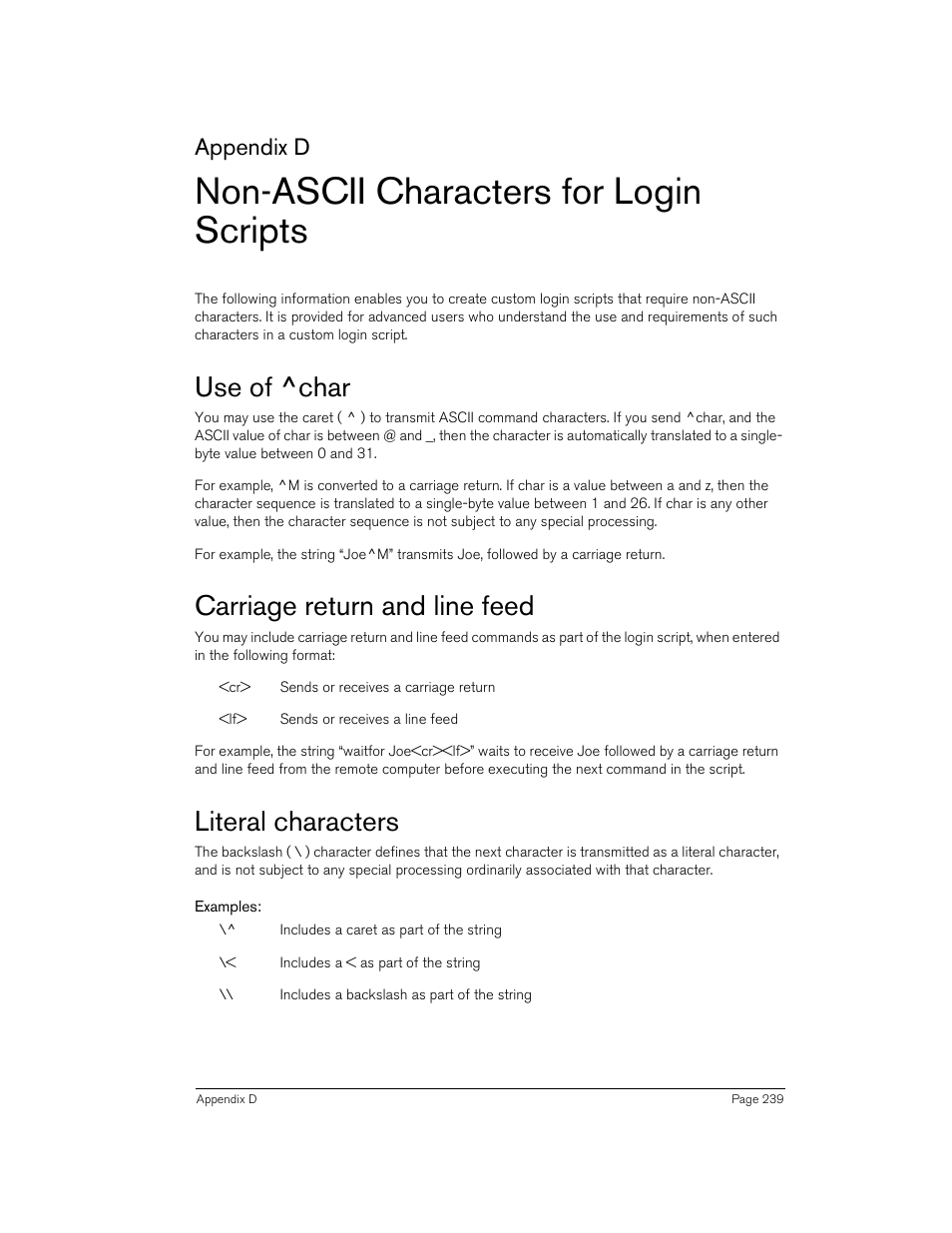 Non-ascii characters for login scripts, Use of ^char, Carriage return and line feed | Literal characters, Examples, Appendix d | Handspring 270 User Manual | Page 239 / 257