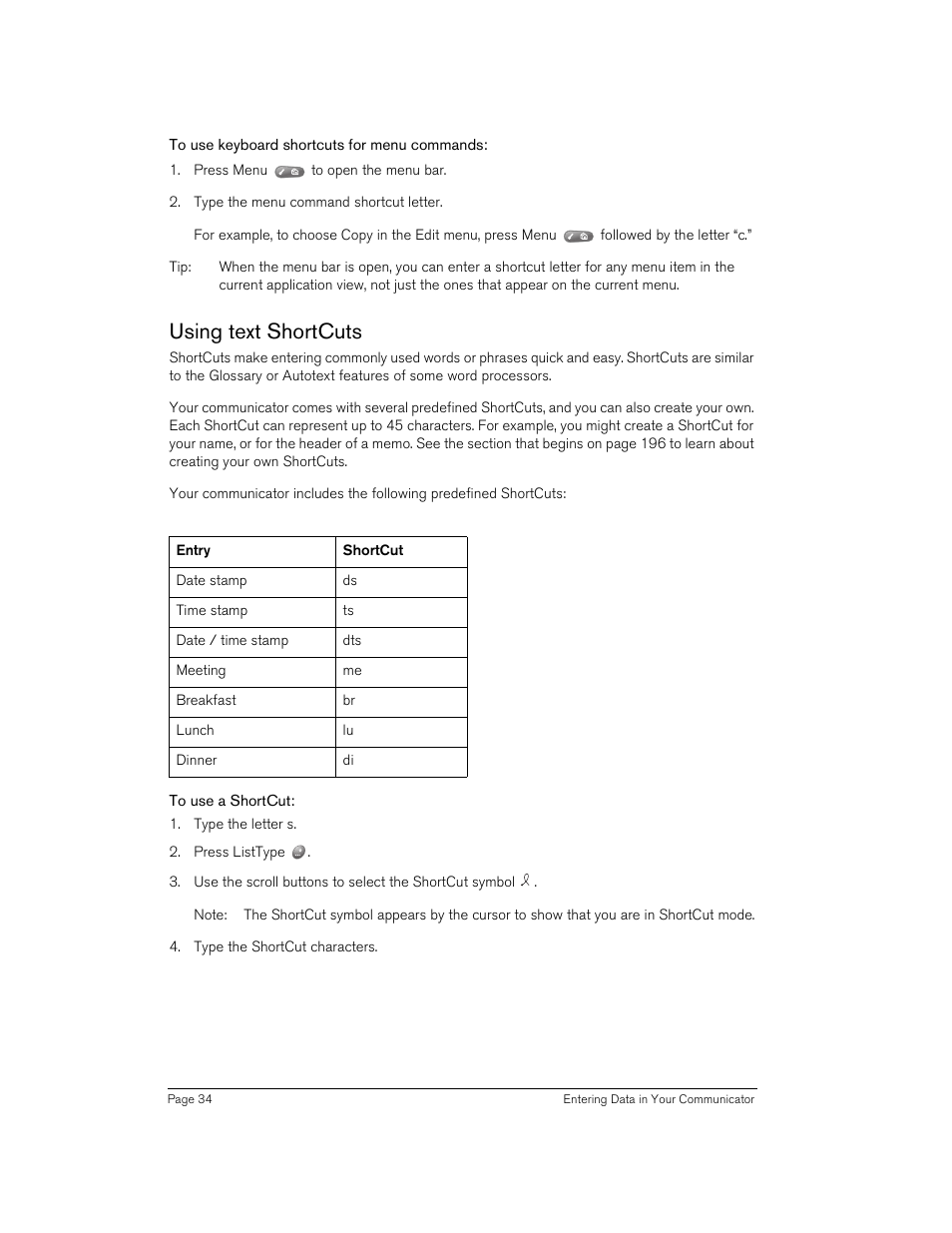 To use keyboard shortcuts for menu commands, Using text shortcuts, To use a shortcut | Handspring 270 User Manual | Page 34 / 257