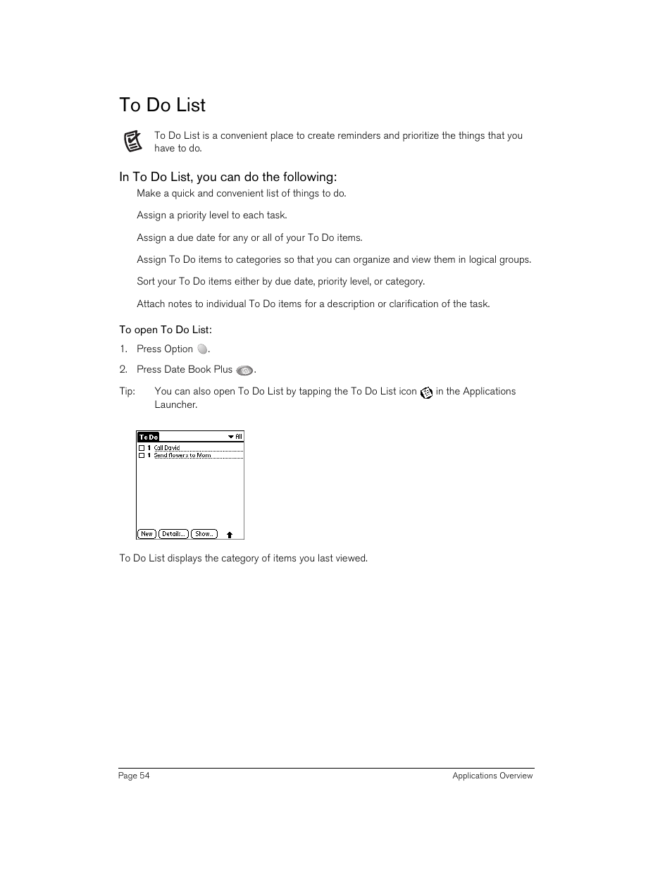 To do list, In to do list, you can do the following, To open to do list | Handspring 270 User Manual | Page 54 / 257