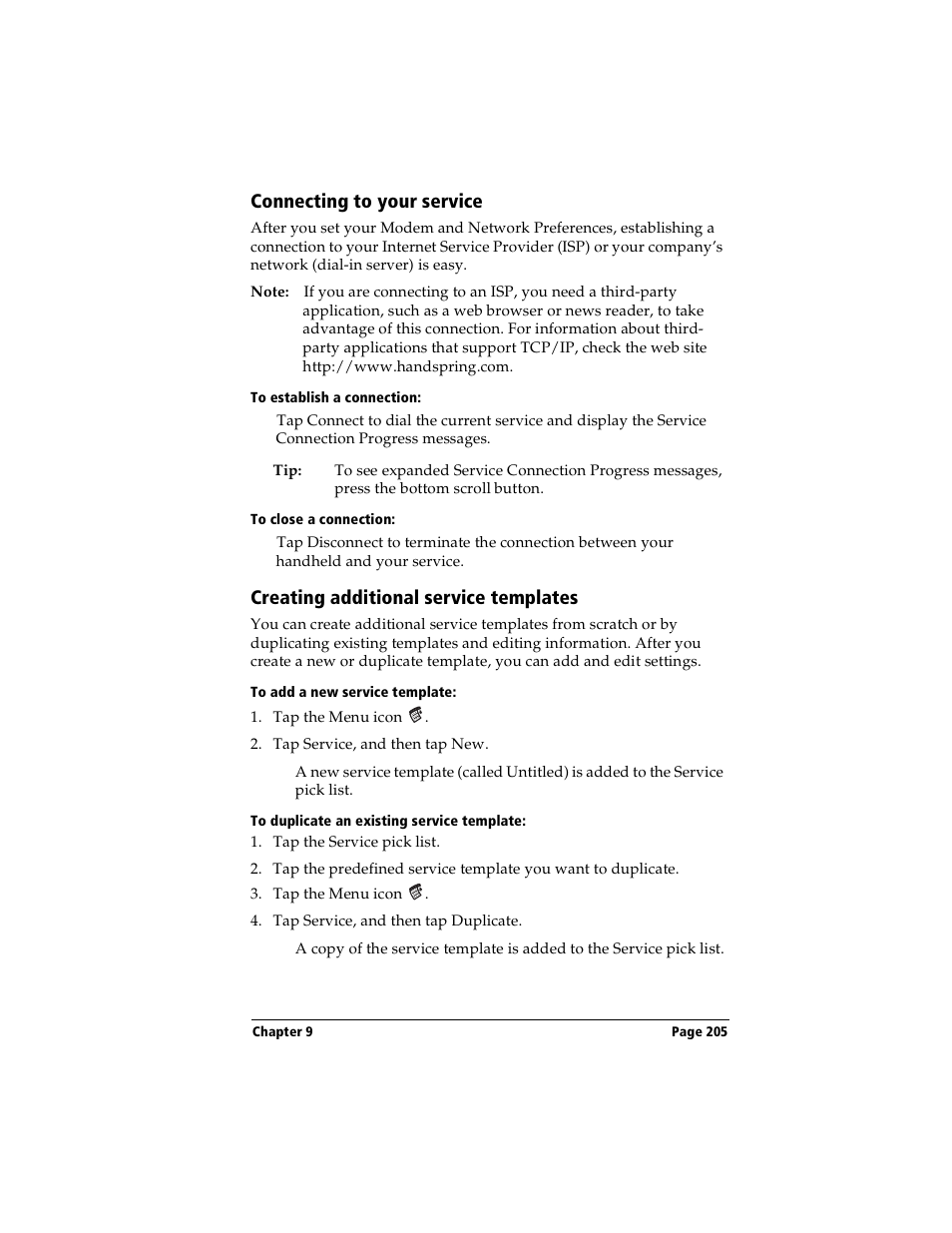 Connecting to your service, To establish a connection, To close a connection | Creating additional service templates, To add a new service template, To duplicate an existing service template | Handspring Visor Deluxe Handheld User Manual | Page 213 / 282