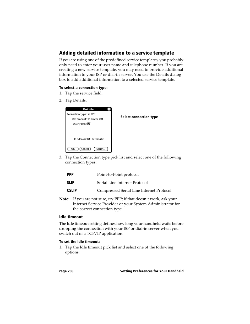 Adding detailed information to a service template, To select a connection type, Idle timeout | To set the idle timeout | Handspring Visor Deluxe Handheld User Manual | Page 214 / 282