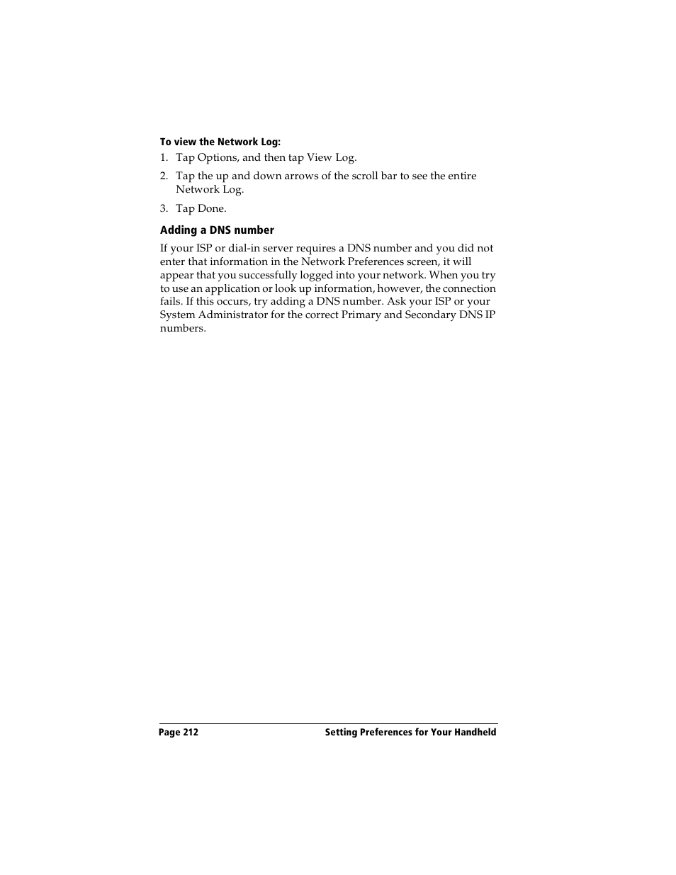To view the network log, Adding a dns number | Handspring Visor Deluxe Handheld User Manual | Page 220 / 282