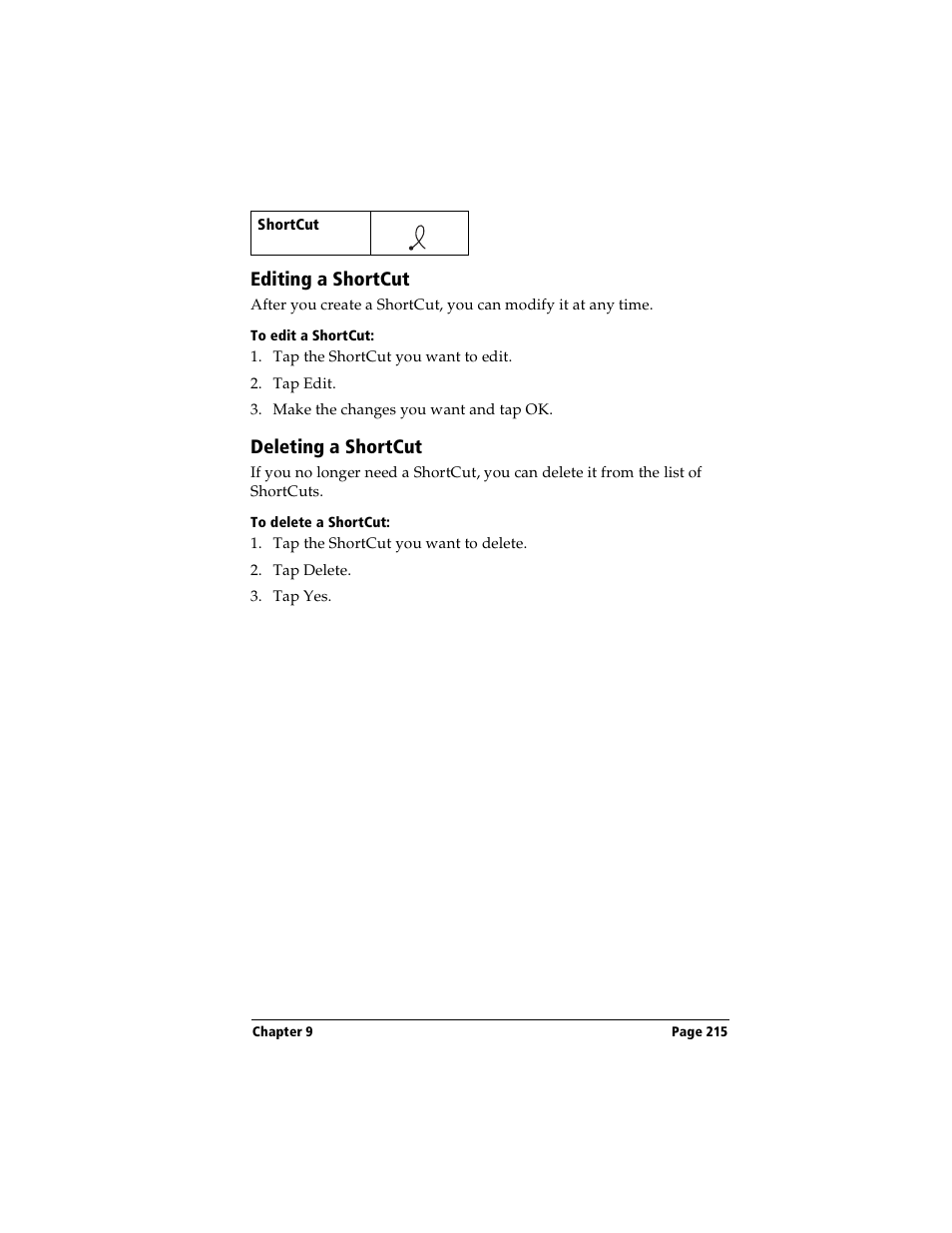 Editing a shortcut, To edit a shortcut, Deleting a shortcut | To delete a shortcut | Handspring Visor Deluxe Handheld User Manual | Page 223 / 282