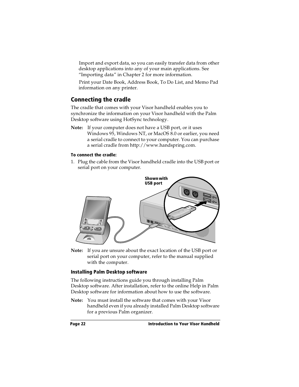 Connecting the cradle, To connect the cradle, Installing palm desktop software | Handspring Visor Deluxe Handheld User Manual | Page 30 / 282