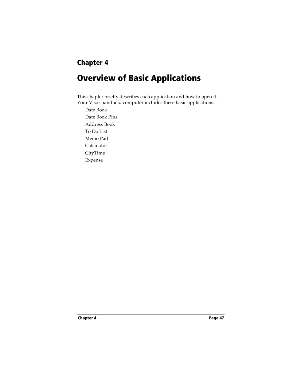 Overview of basic applications, Chapter 4: overview of basic applications, In chapter 4 | Chapter 4 | Handspring Visor Deluxe Handheld User Manual | Page 55 / 282