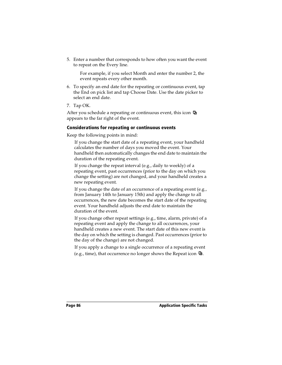 Considerations for repeating or continuous events | Handspring Visor Deluxe Handheld User Manual | Page 94 / 282