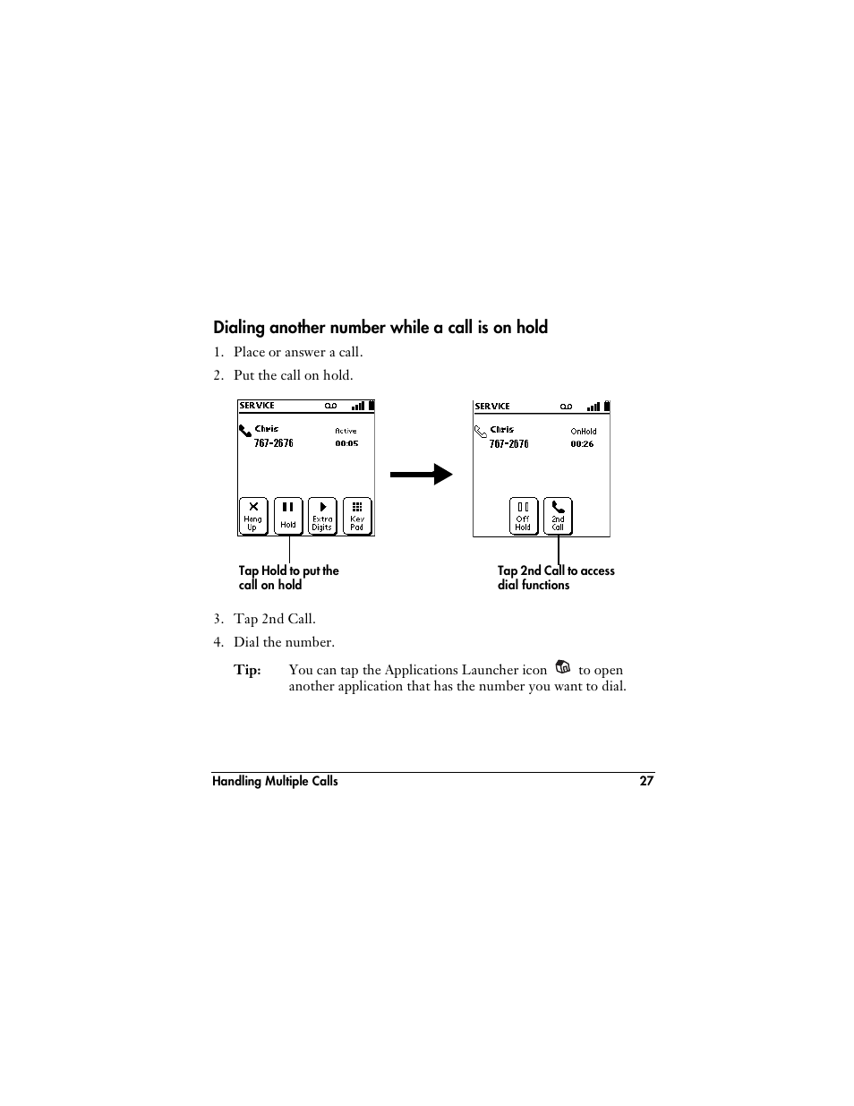 Dialing another number while a call is on hold | Handspring VisorPhone User Manual | Page 33 / 116