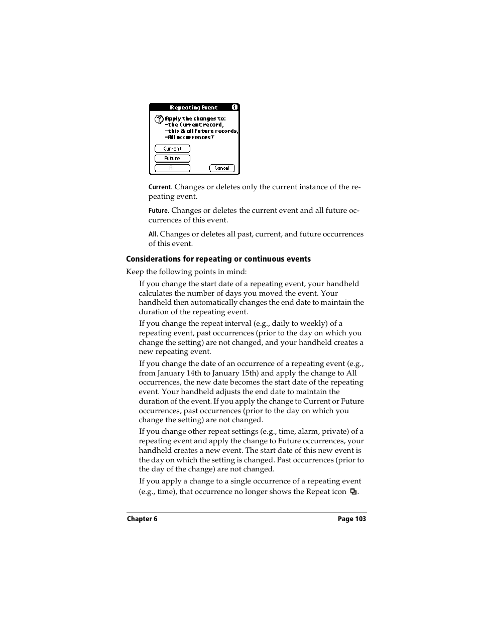 Considerations for repeating or continuous events | Handspring Visor User Manual | Page 103 / 263