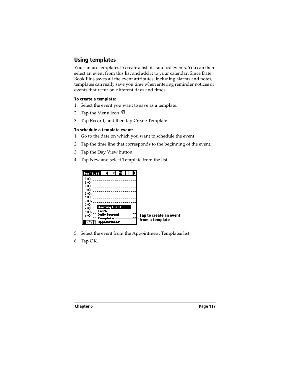 Using templates, To create a template, To schedule a template event | Handspring Visor User Manual | Page 117 / 263