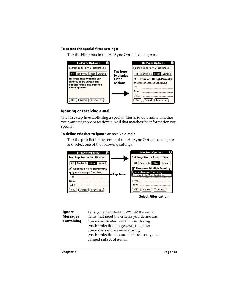 To access the special filter settings, Ignoring or receiving e-mail, To define whether to ignore or receive e-mail | Handspring Visor User Manual | Page 181 / 263
