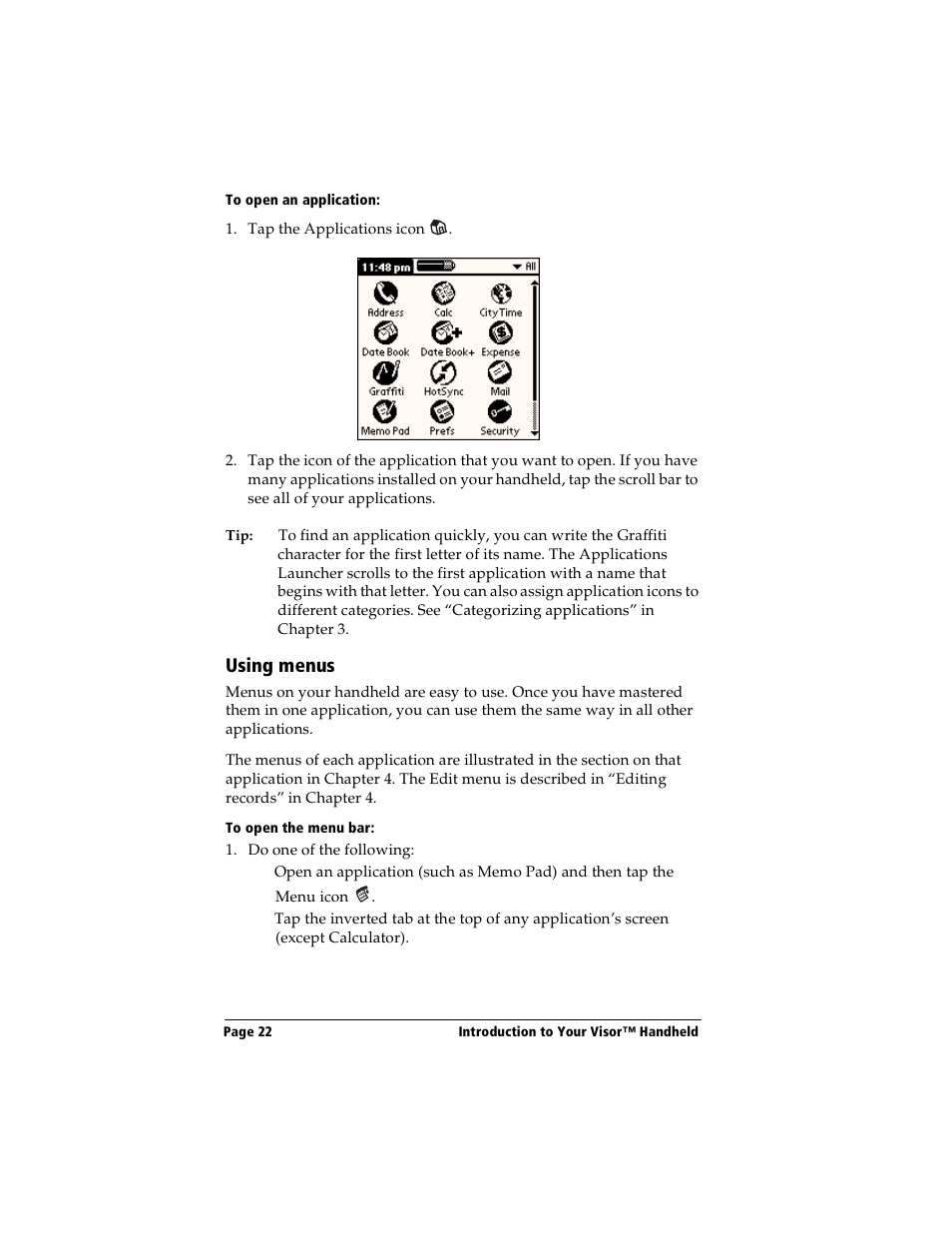 To open an application, Using menus, To open the menu bar | Handspring Visor User Manual | Page 22 / 263