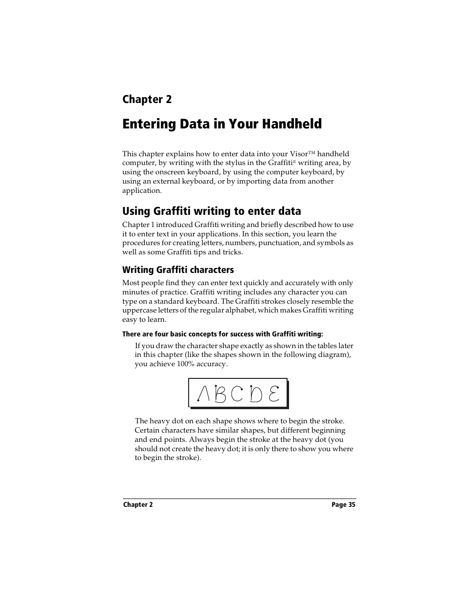 Entering data in your handheld, Using graffiti writing to enter data, Writing graffiti characters | Chapter 2: entering data in your handheld, Chapter 2 | Handspring Visor User Manual | Page 35 / 263
