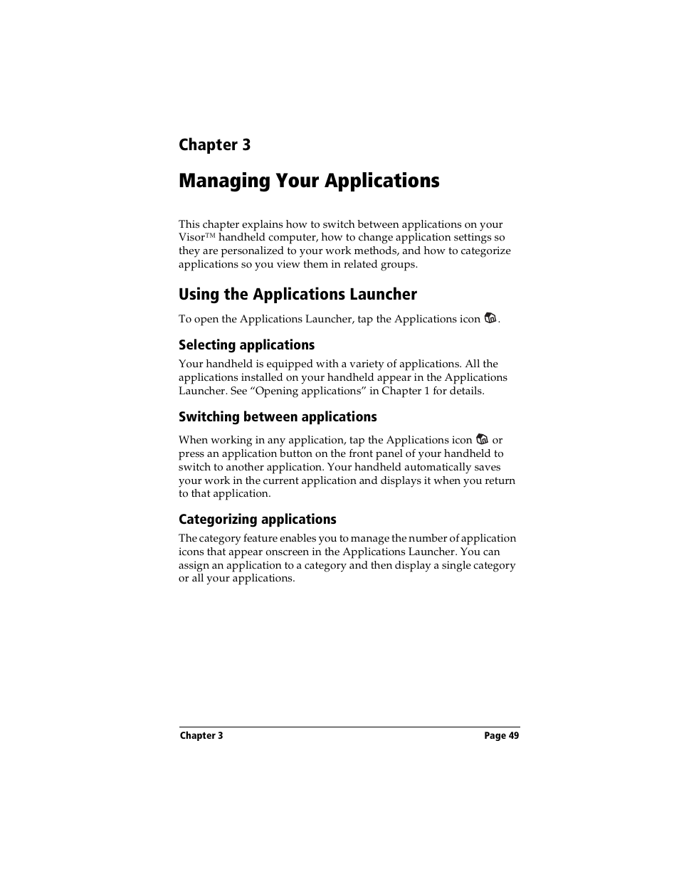 Managing your applications, Using the applications launcher, Selecting applications | Switching between applications, Categorizing applications, Chapter 3: managing your applications, See “categorizing applications” in chapter 3, Chapter 3 | Handspring Visor User Manual | Page 49 / 263