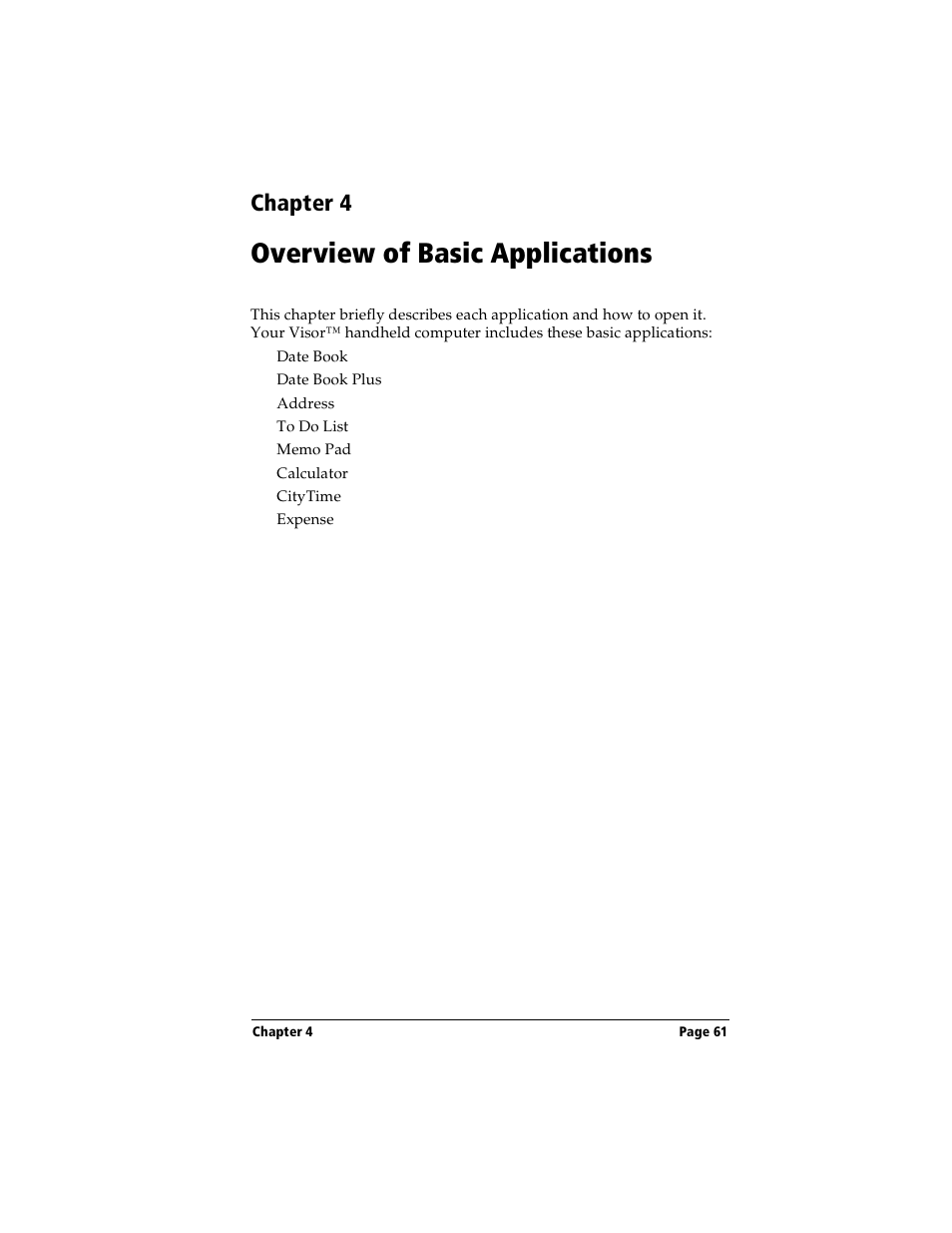 Overview of basic applications, Chapter 4: overview of basic applications, In chapter 4 | Chapter 4 | Handspring Visor User Manual | Page 61 / 263