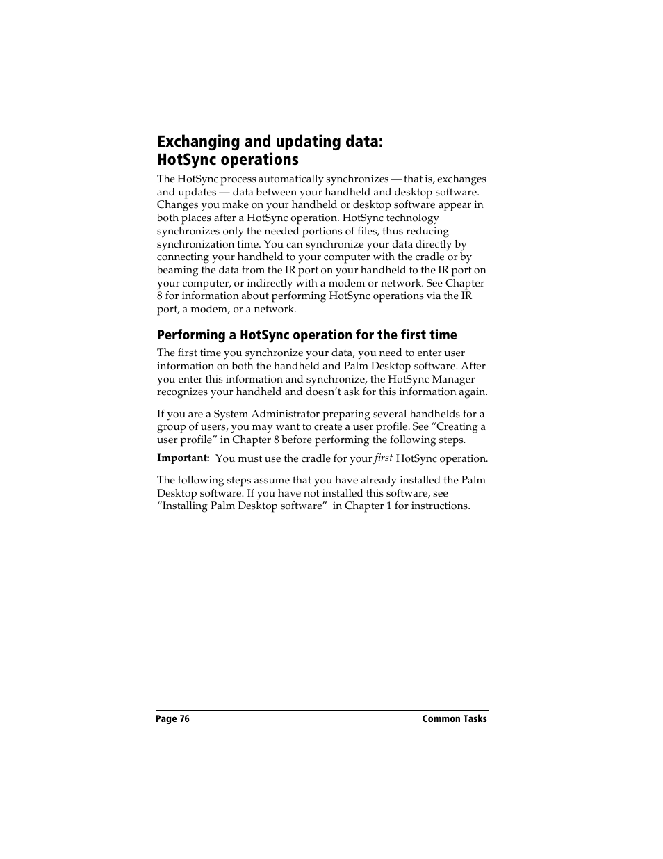Exchanging and updating data: hotsync operations, Performing a hotsync operation for the first time | Handspring Visor User Manual | Page 76 / 263