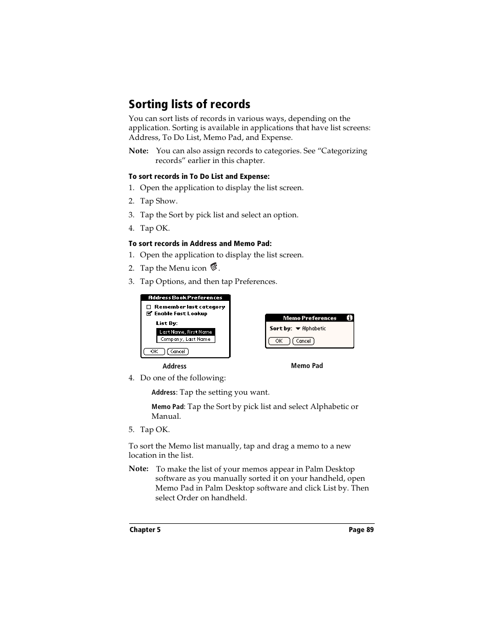 Sorting lists of records, To sort records in to do list and expense, To sort records in address and memo pad | Handspring Visor User Manual | Page 89 / 263