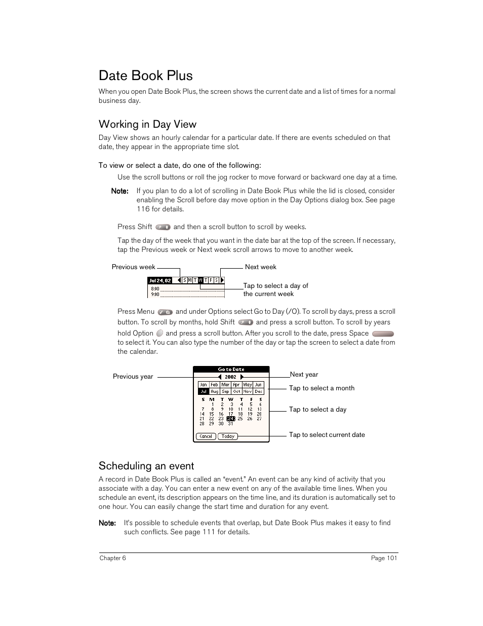 Date book plus, Working in day view, To view or select a date, do one of the following | Scheduling an event, Working in day view scheduling an event | Handspring Treo 180 User Manual | Page 101 / 235