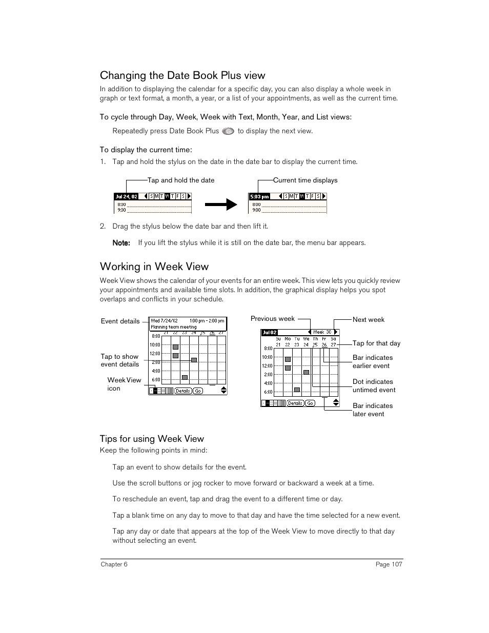 Changing the date book plus view, To display the current time, Working in week view | Tips for using week view | Handspring Treo 180 User Manual | Page 107 / 235