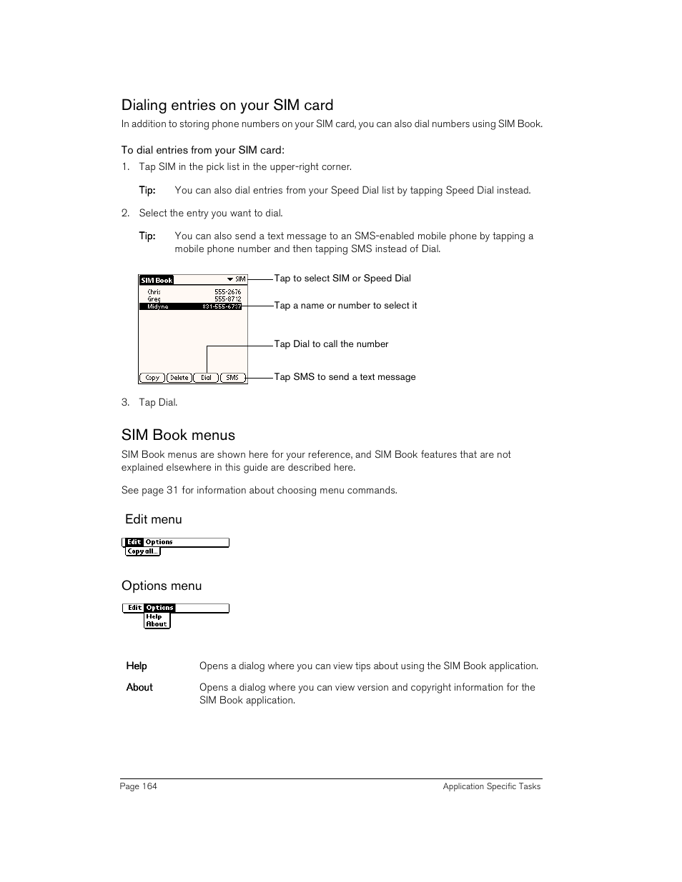 Dialing entries on your sim card, To dial entries from your sim card, Sim book menus | Edit menu, Options menu, Dialing entries on your sim card sim book menus, Edit menu options menu | Handspring Treo 180 User Manual | Page 164 / 235