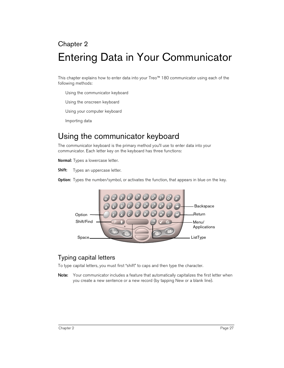 Entering data in your communicator, Using the communicator keyboard, Typing capital letters | E chapter 2, Chapter 2 | Handspring Treo 180 User Manual | Page 27 / 235