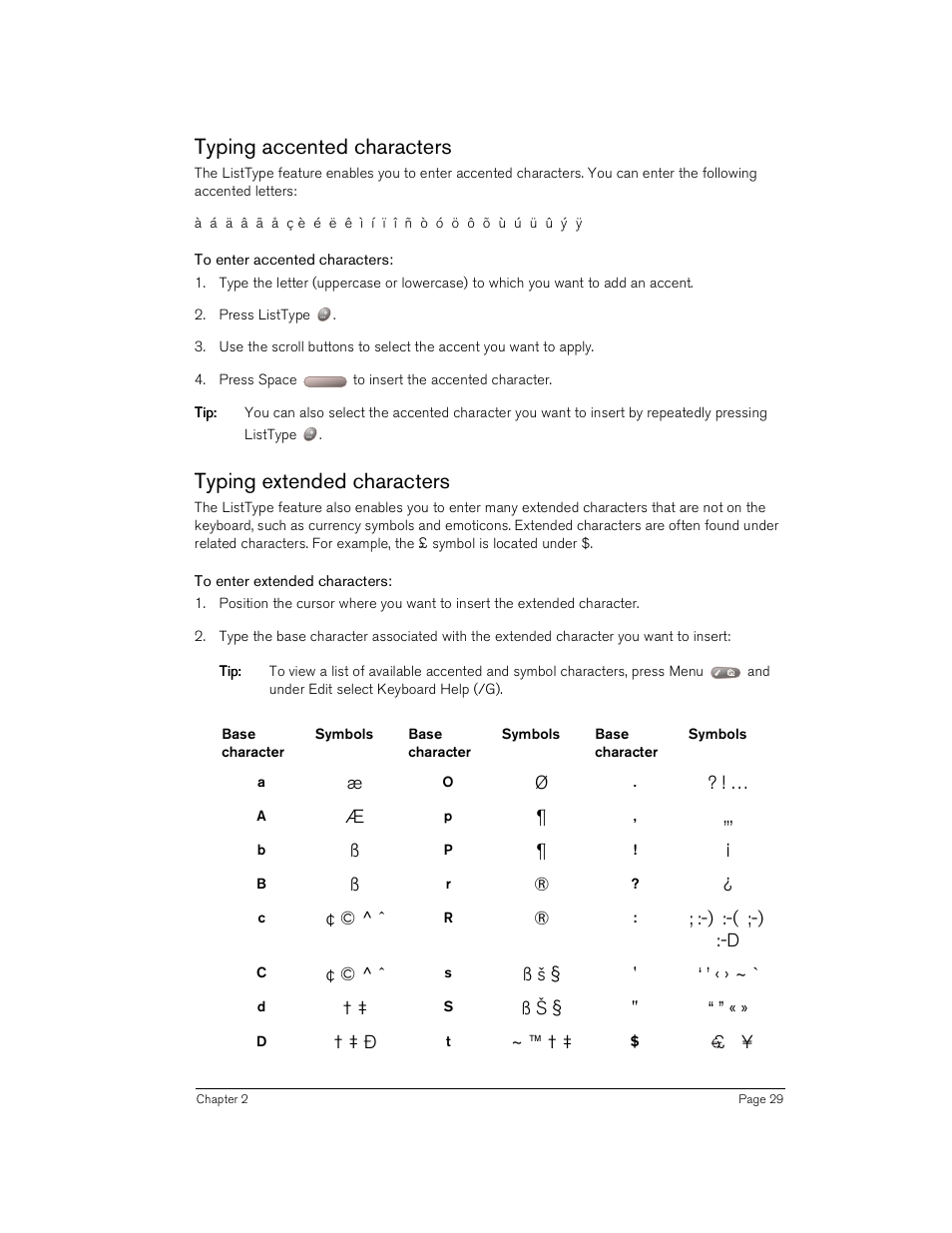 Typing accented characters, To enter accented characters, Typing extended characters | To enter extended characters | Handspring Treo 180 User Manual | Page 29 / 235