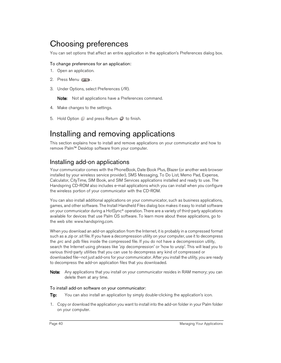 Choosing preferences, To change preferences for an application, Installing and removing applications | Installing add-on applications, To install add-on software on your communicator | Handspring Treo 180 User Manual | Page 40 / 235