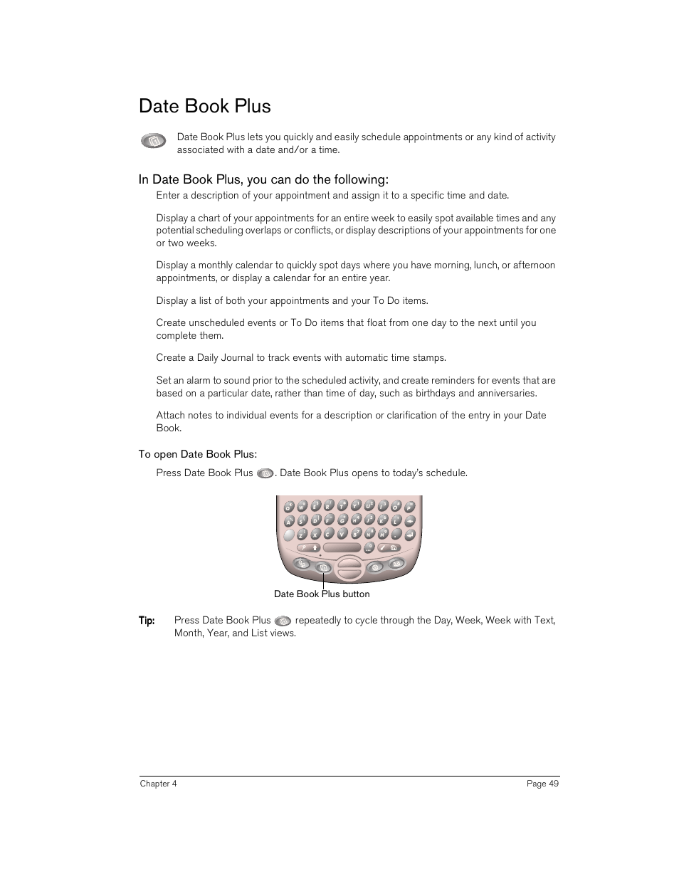 Date book plus, In date book plus, you can do the following, To open date book plus | Handspring Treo 180 User Manual | Page 49 / 235