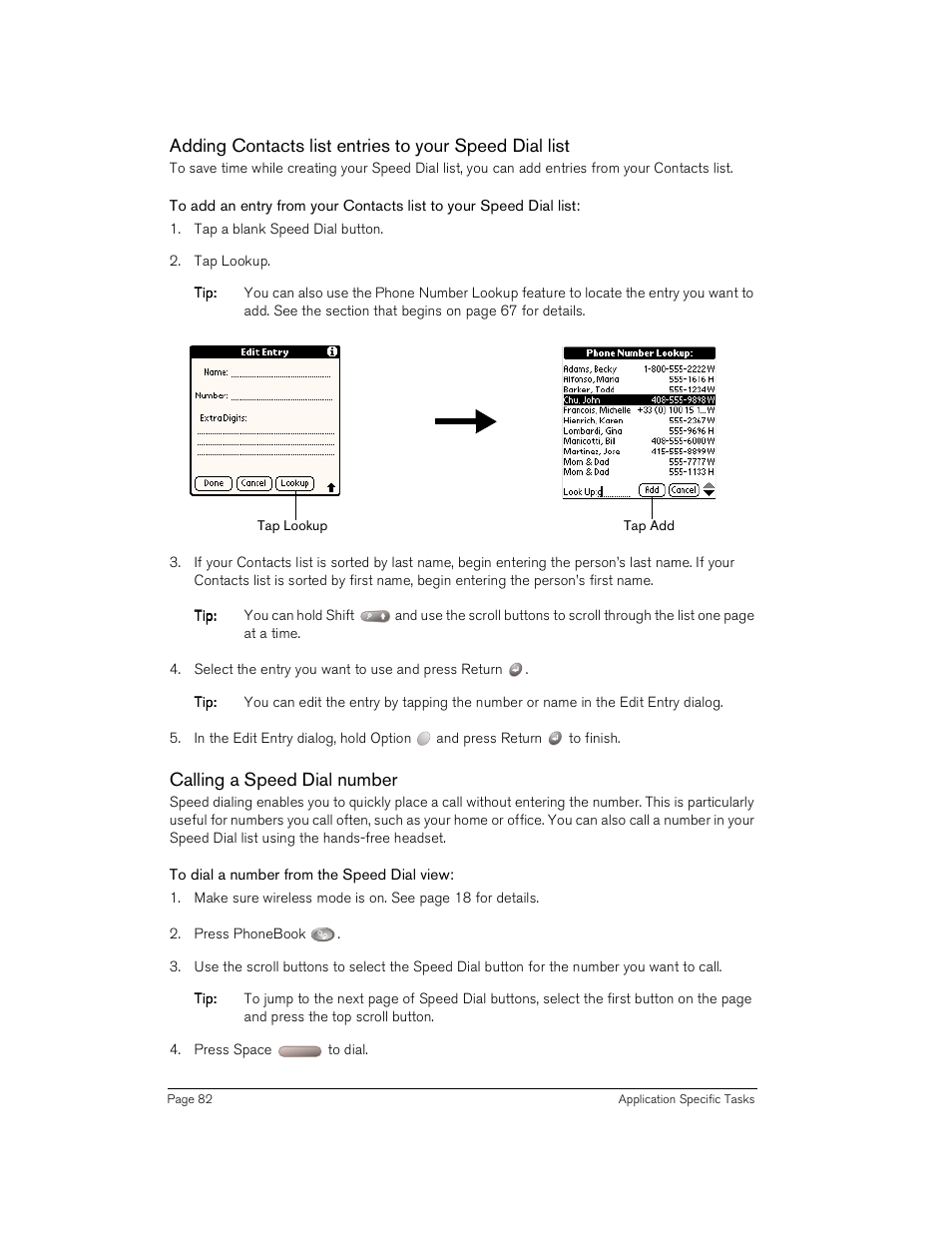 Calling a speed dial number, To dial a number from the speed dial view | Handspring Treo 180 User Manual | Page 82 / 235