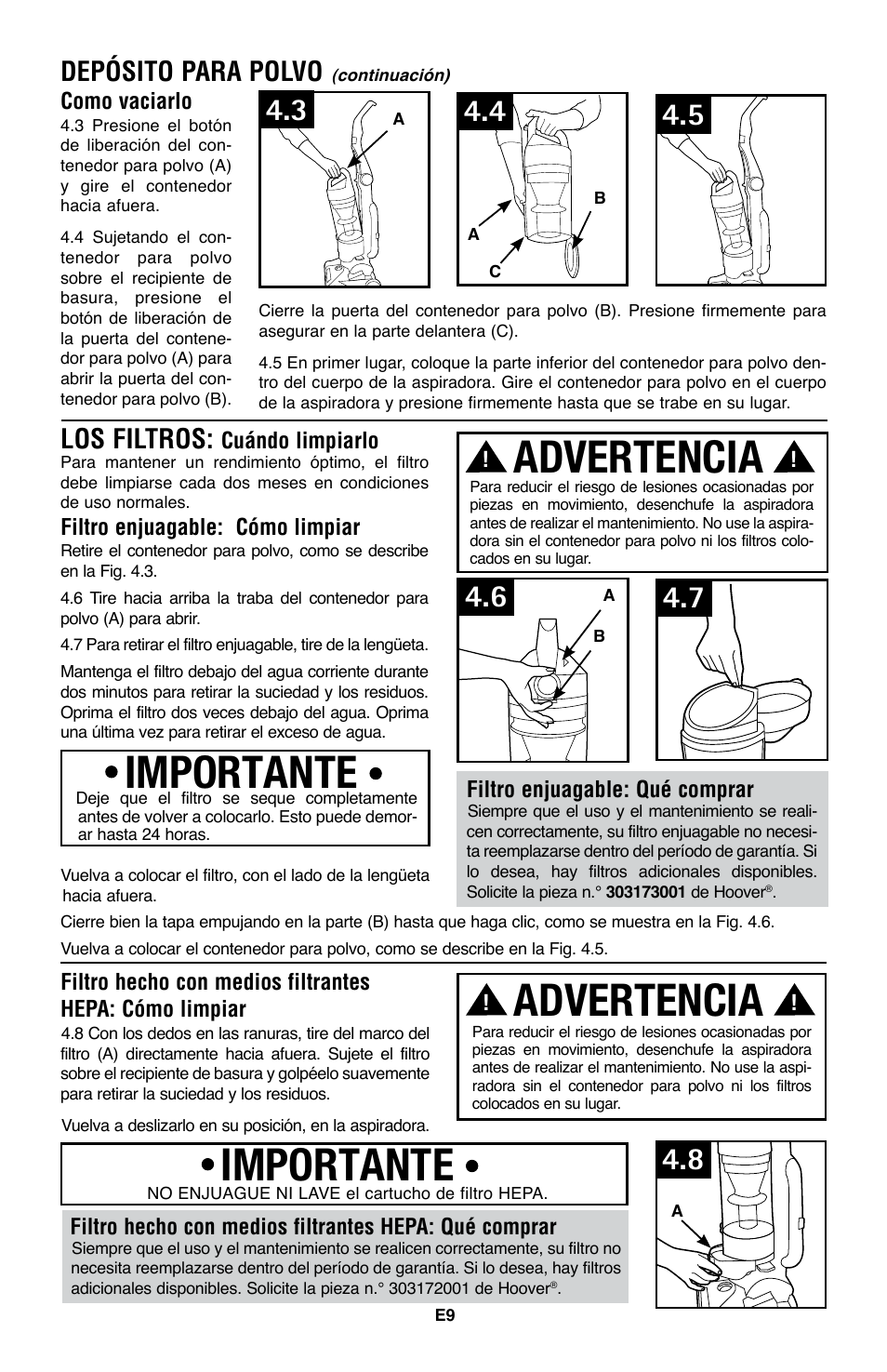 Importante, Importante advertencia, Advertencia | Depósito para polvo, Los filtros | Hoover WindTunnel UH70200 User Manual | Page 24 / 45