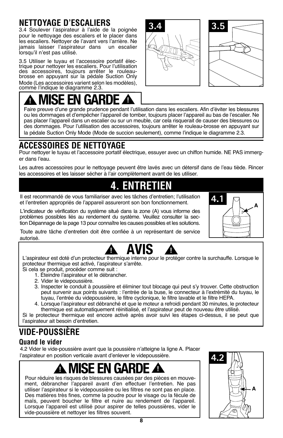 Avis, Mise en garde, Entretien | Accessoires de nettoyage, Nettoyage d’escaliers, Vide-poussière | Hoover WindTunnel UH70200 User Manual | Page 38 / 45