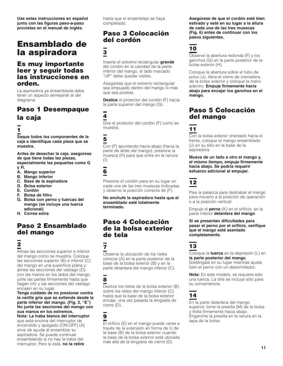 Ensamblado de la aspiradora, Paso 1 desempaque la caja, Paso 2 ensamblado del mango | Paso 3 colocación del cordón, Paso 4 colocación de la bolsa exterior de tela, Paso 5 colocación del mango | Hoover C1404 User Manual | Page 11 / 20