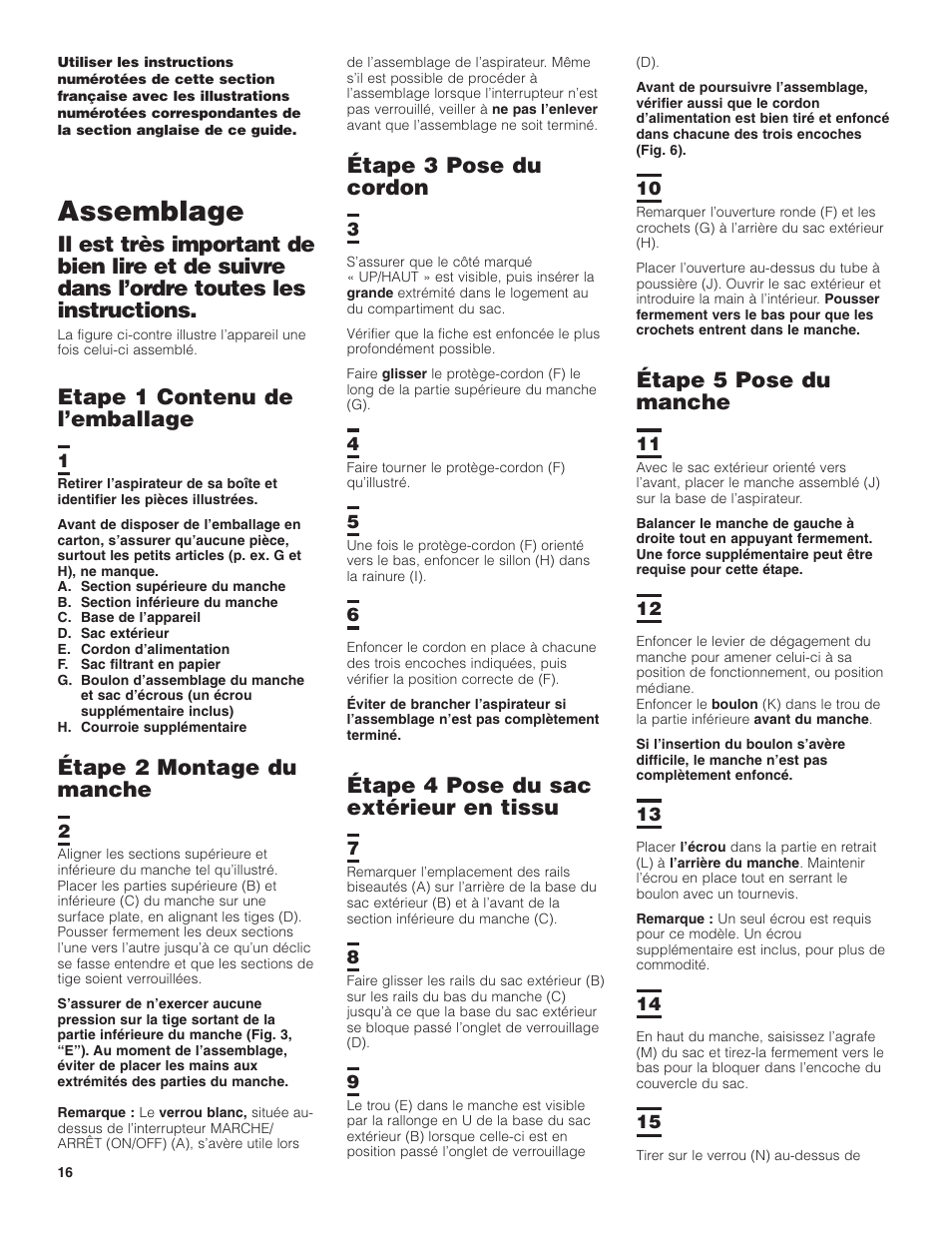 Assemblage, Étape 3 pose du cordon, Étape 4 pose du sac extérieur en tissu | Étape 5 pose du manche, Etape 1 contenu de l’emballage, Étape 2 montage du manche | Hoover C1404 User Manual | Page 16 / 20